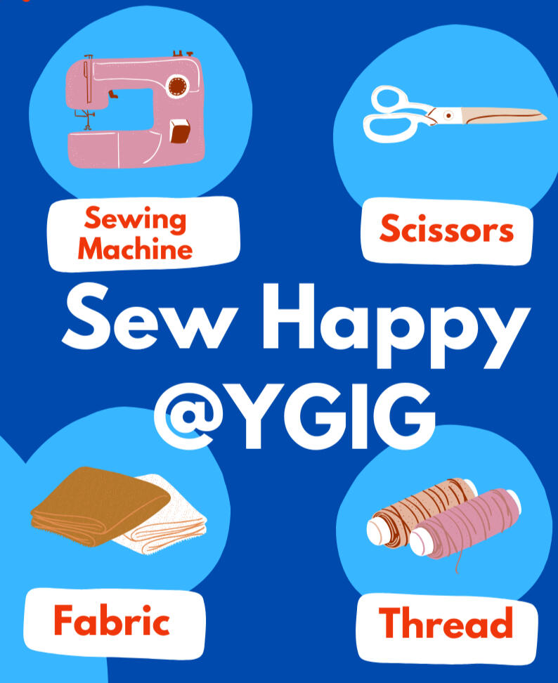 Sew Happy @YGIG Graphic link to Sew Happy After-School Sewing Program for Middle School